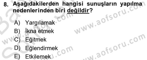 Toplantı Ve Sunu Teknikleri Dersi 2015 - 2016 Yılı (Final) Dönem Sonu Sınav Soruları 8. Soru
