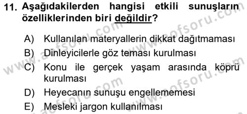 Toplantı Ve Sunu Teknikleri Dersi 2015 - 2016 Yılı Tek Ders Sınav Soruları 11. Soru