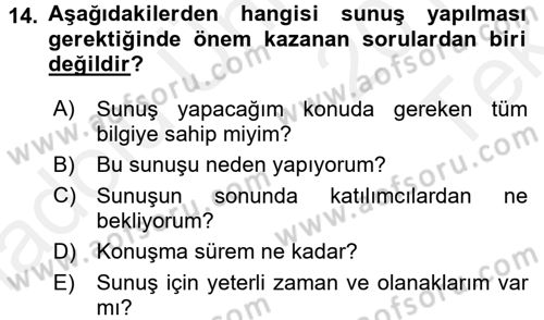Toplantı Ve Sunu Teknikleri Dersi 2015 - 2016 Yılı Tek Ders Sınav Soruları 14. Soru