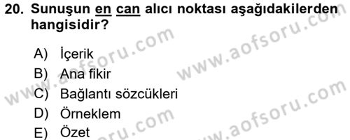 Toplantı Ve Sunu Teknikleri Dersi 2015 - 2016 Yılı Tek Ders Sınav Soruları 20. Soru