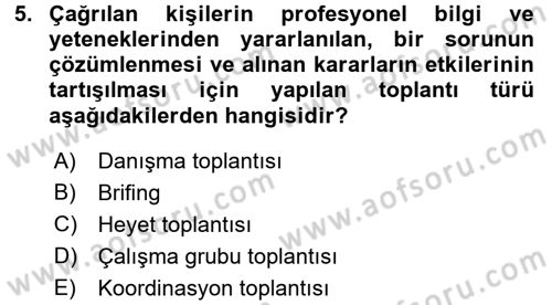 Toplantı Ve Sunu Teknikleri Dersi 2015 - 2016 Yılı Tek Ders Sınav Soruları 5. Soru