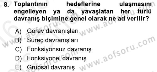 Toplantı Ve Sunu Teknikleri Dersi 2015 - 2016 Yılı Tek Ders Sınav Soruları 8. Soru