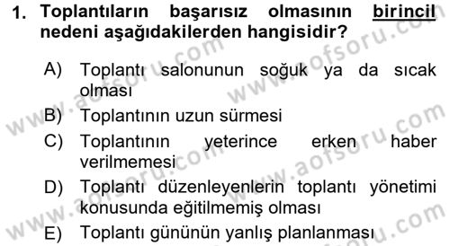 Toplantı Ve Sunu Teknikleri Dersi 2016 - 2017 Yılı 3 Ders Sınav Soruları 1. Soru