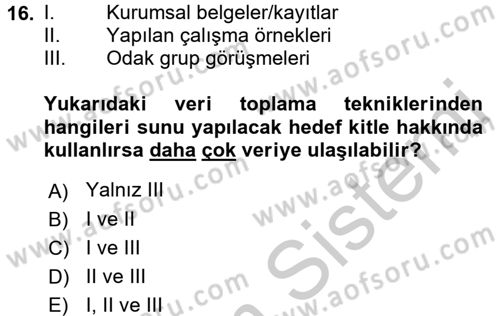 Toplantı Ve Sunu Teknikleri Dersi 2016 - 2017 Yılı 3 Ders Sınav Soruları 16. Soru