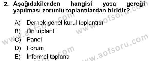 Toplantı Ve Sunu Teknikleri Dersi 2016 - 2017 Yılı 3 Ders Sınav Soruları 2. Soru
