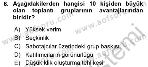 Toplantı Ve Sunu Teknikleri Dersi 2016 - 2017 Yılı 3 Ders Sınav Soruları 6. Soru