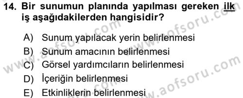 Toplantı Ve Sunu Teknikleri Dersi 2017 - 2018 Yılı 3 Ders Sınav Soruları 14. Soru