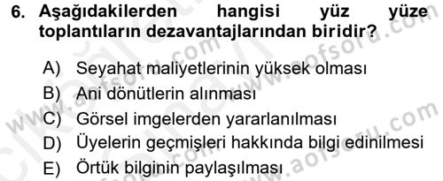Toplantı Ve Sunu Teknikleri Dersi 2017 - 2018 Yılı 3 Ders Sınav Soruları 6. Soru