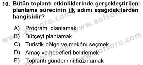 Toplantı Ve Sunu Teknikleri Dersi 2017 - 2018 Yılı (Vize) Ara Sınav Soruları 10. Soru