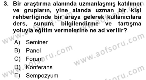 Toplantı Ve Sunu Teknikleri Dersi 2017 - 2018 Yılı (Vize) Ara Sınav Soruları 3. Soru