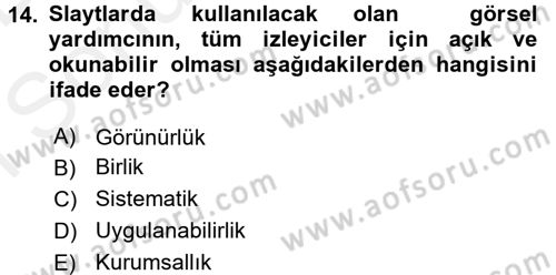 Toplantı Ve Sunu Teknikleri Dersi 2017 - 2018 Yılı (Final) Dönem Sonu Sınav Soruları 14. Soru