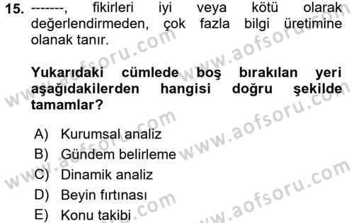 Toplantı Ve Sunu Teknikleri Dersi 2017 - 2018 Yılı (Final) Dönem Sonu Sınav Soruları 15. Soru