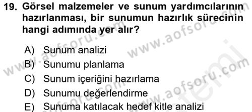 Toplantı Ve Sunu Teknikleri Dersi 2017 - 2018 Yılı (Final) Dönem Sonu Sınav Soruları 19. Soru