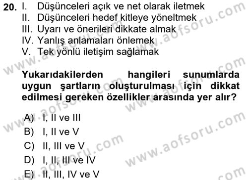 Toplantı Ve Sunu Teknikleri Dersi 2017 - 2018 Yılı (Final) Dönem Sonu Sınav Soruları 20. Soru