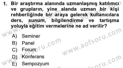 Toplantı Ve Sunu Teknikleri Dersi 2018 - 2019 Yılı 3 Ders Sınav Soruları 1. Soru