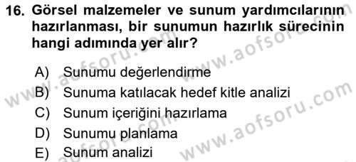 Toplantı Ve Sunu Teknikleri Dersi 2018 - 2019 Yılı 3 Ders Sınav Soruları 16. Soru