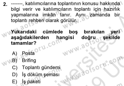 Toplantı Ve Sunu Teknikleri Dersi 2018 - 2019 Yılı 3 Ders Sınav Soruları 2. Soru