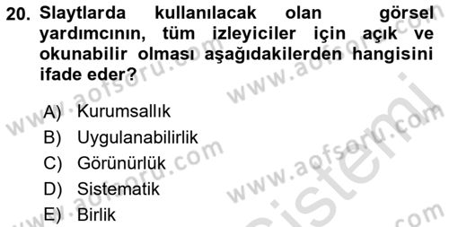 Toplantı Ve Sunu Teknikleri Dersi 2018 - 2019 Yılı 3 Ders Sınav Soruları 20. Soru