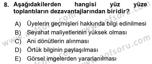 Toplantı Ve Sunu Teknikleri Dersi 2018 - 2019 Yılı 3 Ders Sınav Soruları 8. Soru
