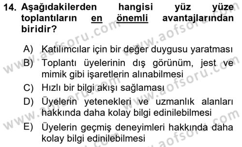 Toplantı Ve Sunu Teknikleri Dersi 2018 - 2019 Yılı (Vize) Ara Sınav Soruları 14. Soru