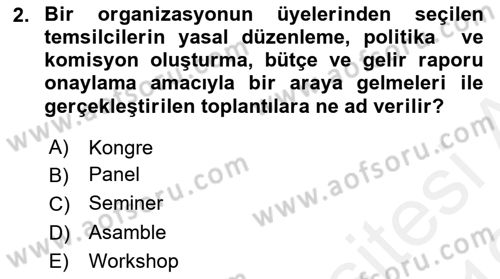 Toplantı Ve Sunu Teknikleri Dersi 2018 - 2019 Yılı (Vize) Ara Sınav Soruları 2. Soru
