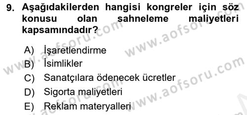 Toplantı Ve Sunu Teknikleri Dersi 2018 - 2019 Yılı (Vize) Ara Sınav Soruları 9. Soru