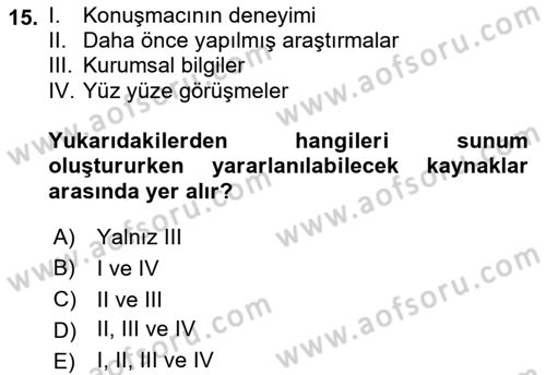 Toplantı Ve Sunu Teknikleri Dersi 2018 - 2019 Yılı (Final) Dönem Sonu Sınav Soruları 15. Soru