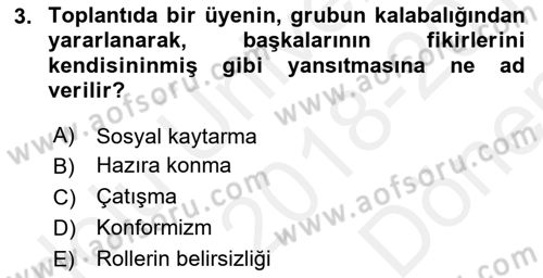 Toplantı Ve Sunu Teknikleri Dersi 2018 - 2019 Yılı (Final) Dönem Sonu Sınav Soruları 3. Soru