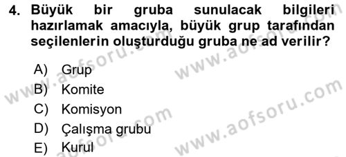 Toplantı Ve Sunu Teknikleri Dersi 2018 - 2019 Yılı (Final) Dönem Sonu Sınav Soruları 4. Soru
