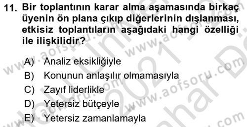 Toplantı Ve Sunu Teknikleri Dersi 2021 - 2022 Yılı (Vize) Ara Sınav Soruları 11. Soru