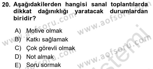 Toplantı Ve Sunu Teknikleri Dersi 2021 - 2022 Yılı (Vize) Ara Sınav Soruları 20. Soru