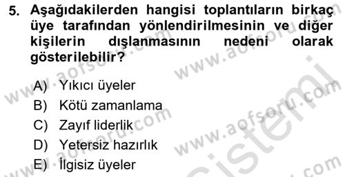 Toplantı Ve Sunu Teknikleri Dersi 2021 - 2022 Yılı (Vize) Ara Sınav Soruları 5. Soru