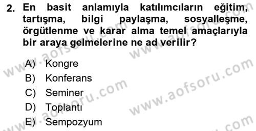 Toplantı Ve Sunu Teknikleri Dersi 2021 - 2022 Yılı Yaz Okulu Sınav Soruları 2. Soru