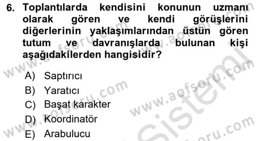 Toplantı Ve Sunu Teknikleri Dersi 2021 - 2022 Yılı Yaz Okulu Sınav Soruları 6. Soru