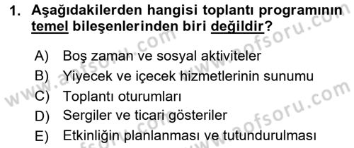 Toplantı Ve Sunu Teknikleri Dersi 2023 - 2024 Yılı (Final) Dönem Sonu Sınav Soruları 1. Soru