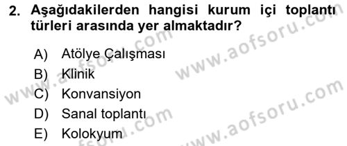 Toplantı Ve Sunu Teknikleri Dersi 2023 - 2024 Yılı (Final) Dönem Sonu Sınav Soruları 2. Soru