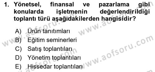 Toplantı Ve Sunu Teknikleri Dersi 2024 - 2025 Yılı Yaz Okulu Sınav Soruları 1. Soru