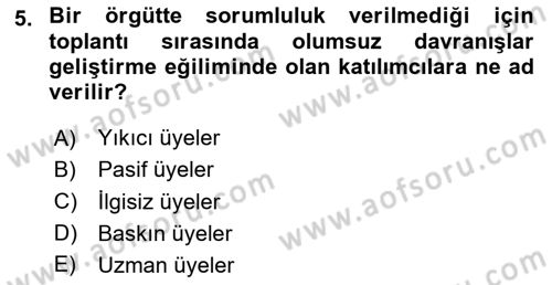 Toplantı Ve Sunu Teknikleri Dersi 2025 - 2026 Yılı (Vize) Ara Sınav Soruları 5. Soru
