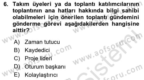 Toplantı Ve Sunu Teknikleri Dersi 2025 - 2026 Yılı (Vize) Ara Sınav Soruları 6. Soru