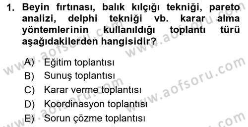 Toplantı Ve Sunu Teknikleri Dersi 2025 - 2026 Yılı (Final) Dönem Sonu Sınav Soruları 1. Soru
