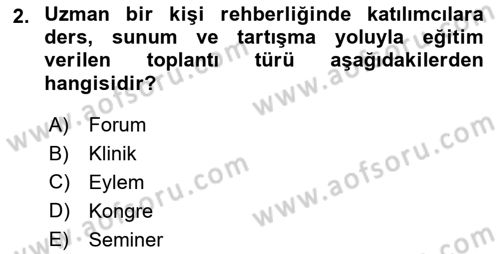 Toplantı Ve Sunu Teknikleri Dersi 2025 - 2026 Yılı (Final) Dönem Sonu Sınav Soruları 2. Soru