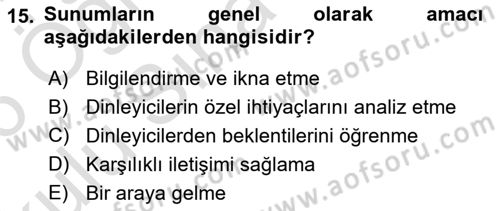 Toplantı Ve Sunu Teknikleri Dersi 2025 - 2026 Yılı Yaz Okulu Sınav Soruları 15. Soru