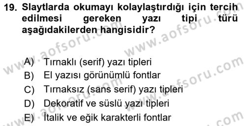 Toplantı Ve Sunu Teknikleri Dersi 2025 - 2026 Yılı Yaz Okulu Sınav Soruları 19. Soru