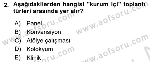 Toplantı Ve Sunu Teknikleri Dersi 2025 - 2026 Yılı Yaz Okulu Sınav Soruları 2. Soru