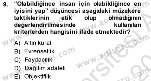 Çatışma ve Stres Yönetimi 1 Dersi 2013 - 2014 Yılı Tek Ders Sınav Soruları 9. Soru