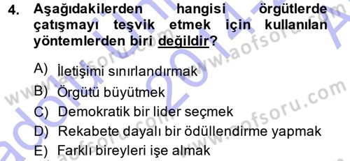 Çatışma ve Stres Yönetimi 1 Dersi 2014 - 2015 Yılı (Vize) Ara Sınav Soruları 4. Soru