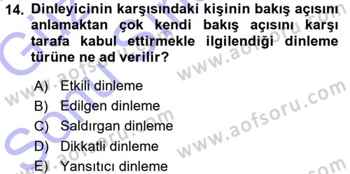 Çatışma ve Stres Yönetimi 1 Dersi 2015 - 2016 Yılı (Final) Dönem Sonu Sınav Soruları 14. Soru