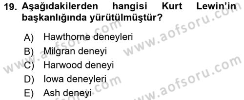 Çatışma ve Stres Yönetimi 1 Dersi 2015 - 2016 Yılı (Final) Dönem Sonu Sınav Soruları 19. Soru