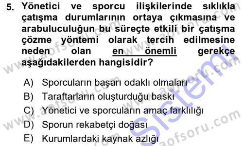 Çatışma ve Stres Yönetimi 1 Dersi 2015 - 2016 Yılı (Final) Dönem Sonu Sınav Soruları 5. Soru