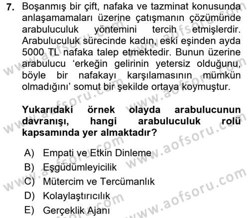 Çatışma ve Stres Yönetimi 1 Dersi 2015 - 2016 Yılı (Final) Dönem Sonu Sınav Soruları 7. Soru